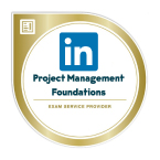 LinkedIn Certified Project Management Foundations