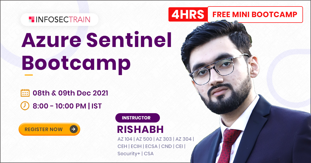 Live Event with InfosecTrain - Free Mini Bootcamp for Azure Sentinel