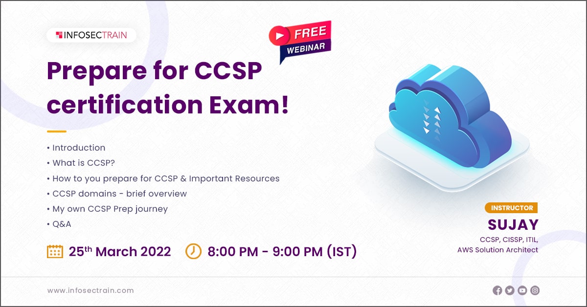 Live Bootcamp - Prepare For CCSP Certification Exam!