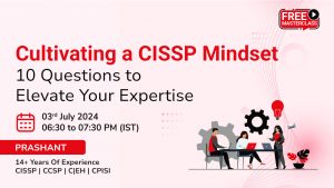 Cultivating a CISSP Mindset_ 10 Questions to Elevate Your Expertise