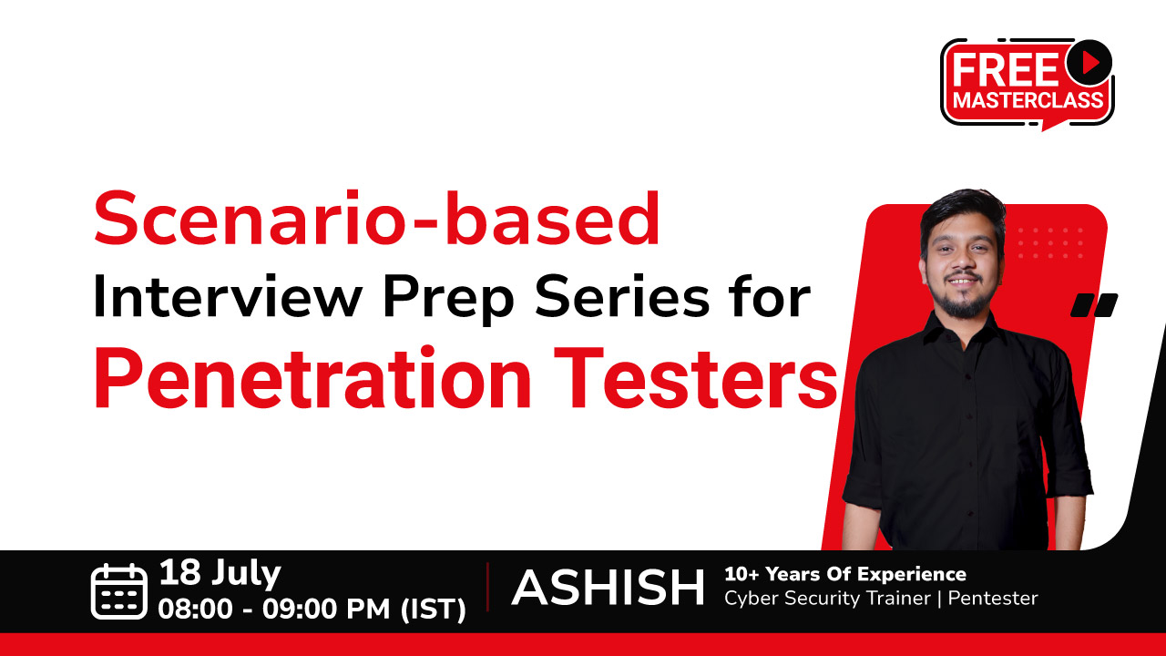 Scenario-Based-Interview-Prep-Series-For-Penetration-testers