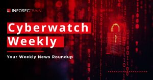 CyberWatch Weekly: Top 3 Cybersecurity News From September 3rd Week