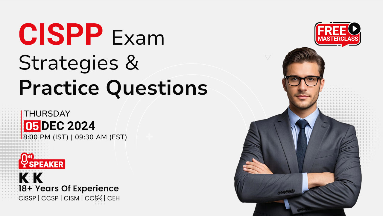 CISSP Exam Strategies and Practice Questions