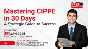 Mastering CIPPE in 30 Days