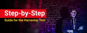 Step-by-Step Guide for theHarvester Tool