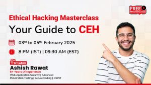 Ethical Hacking Masterclass: Your Guide to CEH