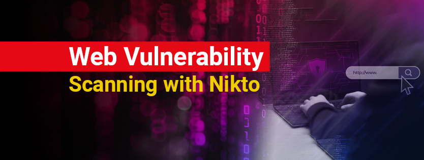 Web Vulnerability Scanning with Nikto