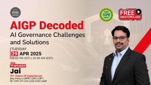 AIGP Decoded: AI Governance Challenges and Solutions